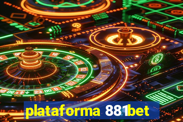 plataforma 881bet